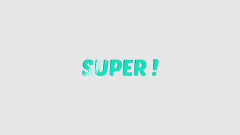 Waving animated SUPER! text. ProRes 4444 with alpha channel. Stock Footage 316784460