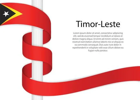 Waving ribbon on pole with flag of Timor-Leste. Template for independence day Stock Illustration