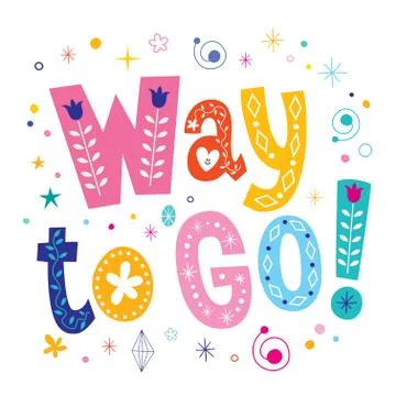 Way to go Stock Illustration