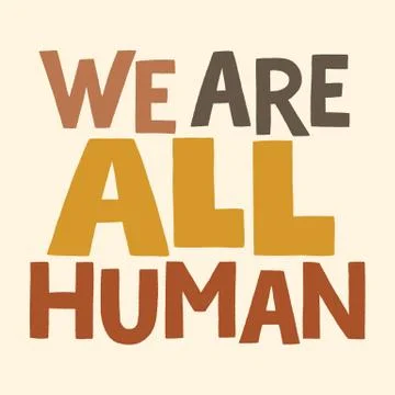 We are all human Stock Illustration