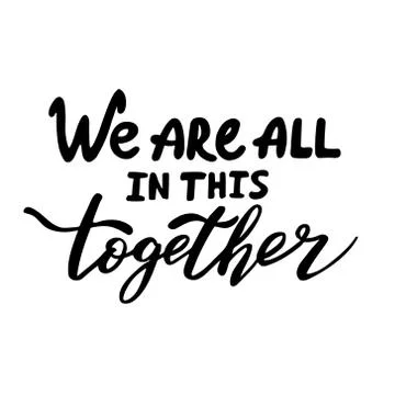 We are all in this together vector lettering Stock Illustration