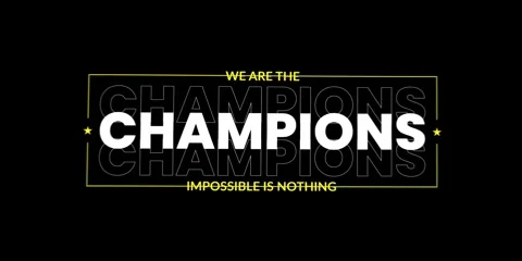 We are the champion impossible is nothing modern and stylish motivational quotes Stock Footage 287618586