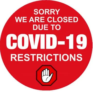 We are closed due to Covid-19 restrictions. Stop sign イラスト素材