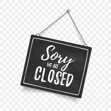 We are closed signboard. Stock Illustration