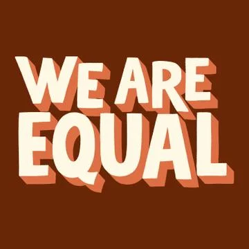 We are equal Stock Illustration