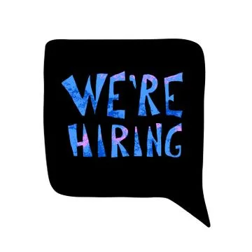 We are hiring flyer. Bubble speech with quote about current vacancy. Vector j Stock Illustration