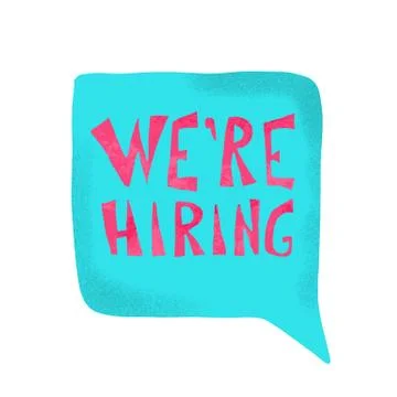 We are hiring quote with bubble speech. Hr hand drawn message. Vacancy announ Stock Illustration