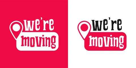 We are moving. Modern design we are moving text Illustrazione stock
