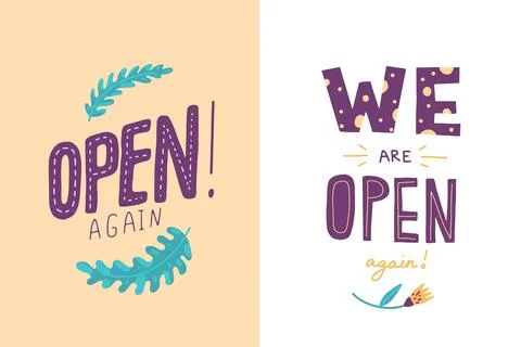 We are open again vector lettering for shops and services quarantine time, .. Stock Illustration