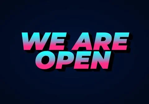 We are open. Text effect in 3D look effect with eye catching colors Illustrazione stock