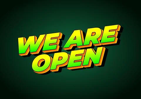 We are open. Text effect in 3D look effect with eye catching colors 스톡 일러스트
