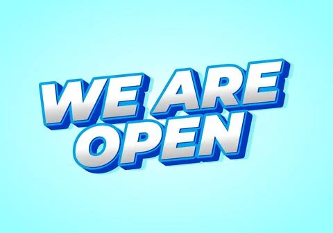 We are open. Text effect in 3D look effect with eye catching colors Illustrazione stock