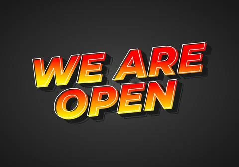 We are open. Text effect in 3D look effect with eye catching colors Illustrazione stock