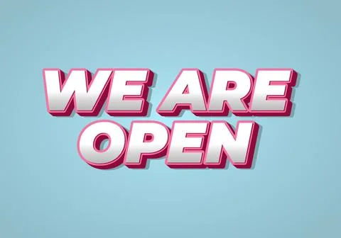 We are open. Text effect in 3D look effect with eye catching colors Illustrazione stock