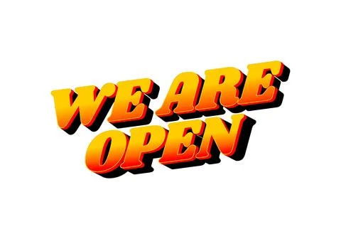 We are open. Text effect in 3D look effect with eye catching colors Stock Illustration