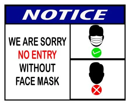 We are sorry no entry without face mask ,icon, notice or mandatory sign   Stock Illustration