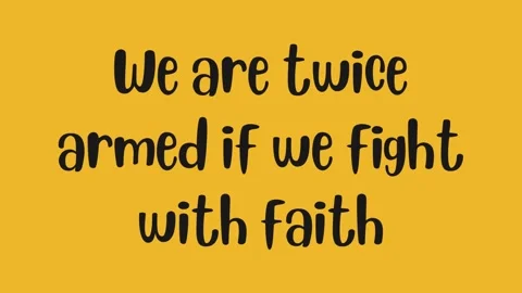 We are twice armed if we fight with faith. Inspirational short Quote video Stock-Footage 220518283