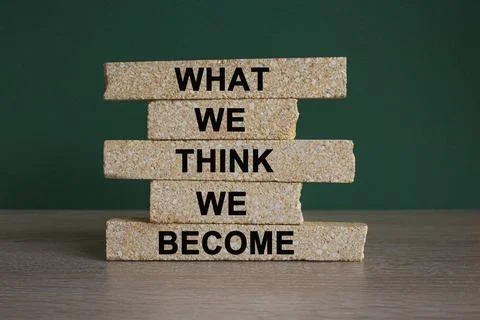 We become or think symbol. Concept word What we think We become Stock Photos