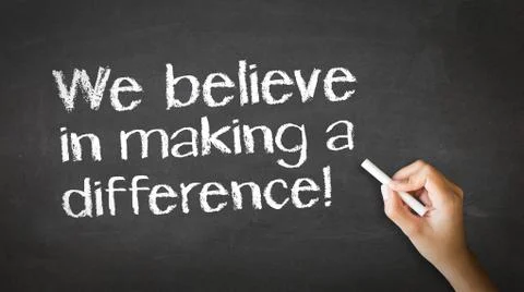 We believe in making a difference chalk illustration Stock Illustration