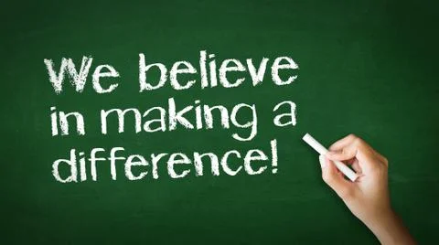 We believe in making a difference chalk illustration Stock Photos