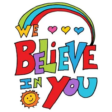 We believe in you message Illustrazione stock