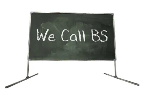 We Call BS Chalkboard Stock Illustration