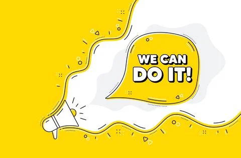 We can do it motivation quote. Motivational slogan. Vector Ilustración de archivo
