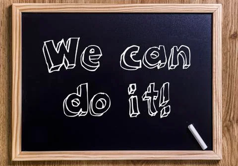 We can do it! - New chalkboard with 3D outlined text Foto stock