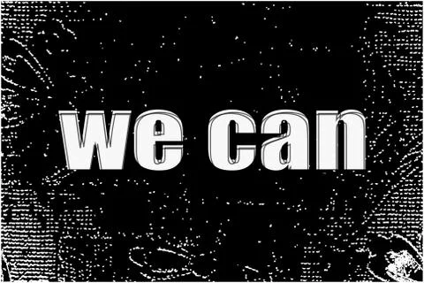 We can text. Business concept . White words on black abstract background 스톡 일러스트