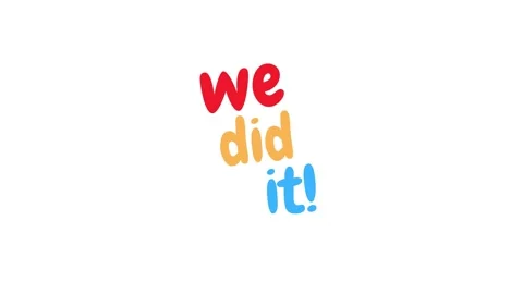 We Did It Animated Text Motion Graphic, Colorful Hand Drawn Typography Stock Footage 344256958