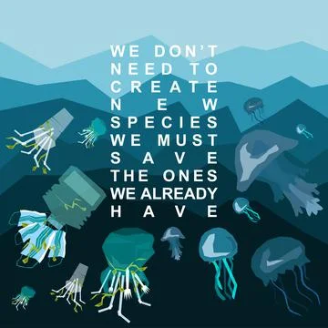 We don't need to create new species, we must save the ones we already have Stock Illustration