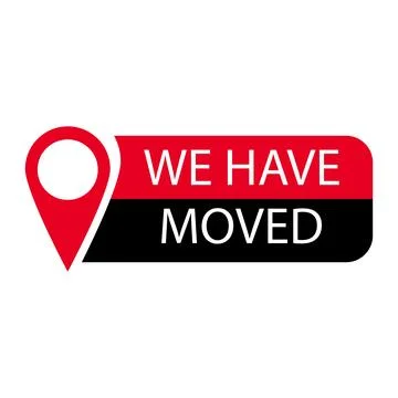 We have moved label or badge. Illustration of announcement Stock Illustration