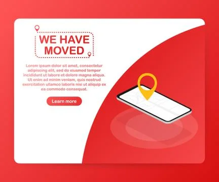 We have moved. Moving office sign. Clipart image isolated on red background.  Stock Illustration