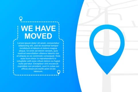 We have moved. Moving office sign. Clipart image isolated on blue background. Stock Illustration