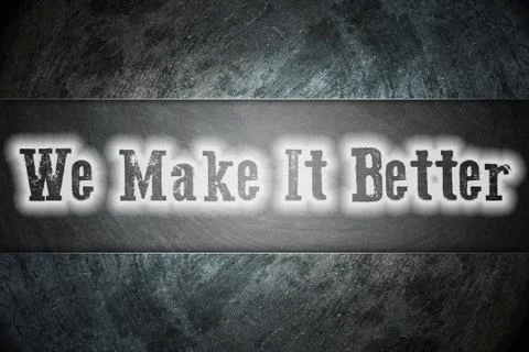We make it better concept Stock Illustration