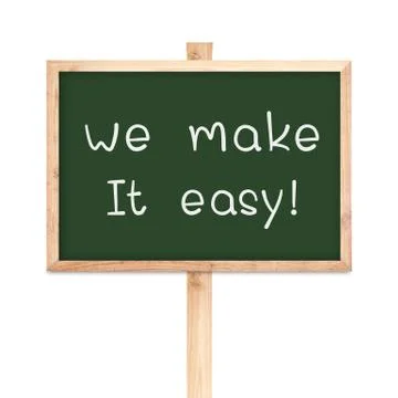 We make it easy on blackboard wood label isolated on white background Stock Photos