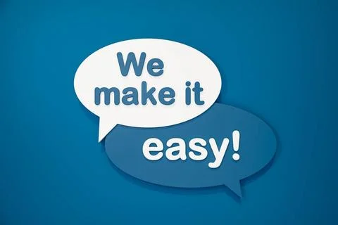  We make it easy! We make it easy! Speech bubble, text in white and blue a... 写真素材