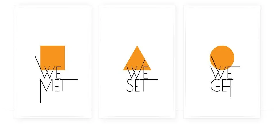 We met, we set, we get, vector. Scandinavian minimalist poster design Stock Illustration