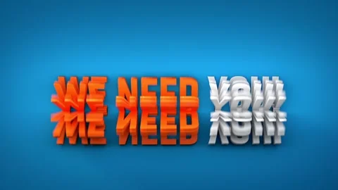 We need you! Rotating letters in orange and white. Видео 332645033