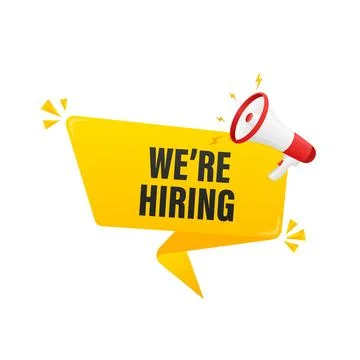 We re hiring. Vector flat illustration with megaphone on white background. Stock Illustration