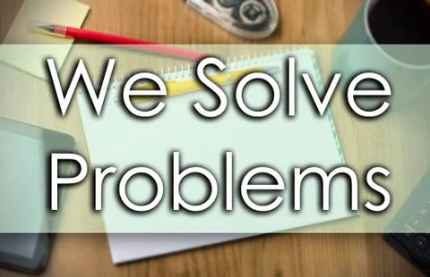 We Solve Problems -  business concept with text Illustrazione stock