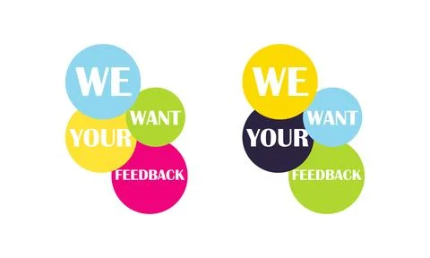 We want your feedback. Customer feedbacks survey opinion service Stock Illustration