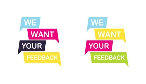We want your feedback. Customer feedbacks survey opinion service Stock Illustration