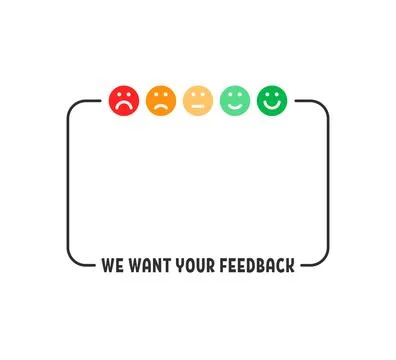 We want your feedback frame with smiles Stock Illustration