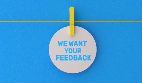 We want your feedback Stock Illustration