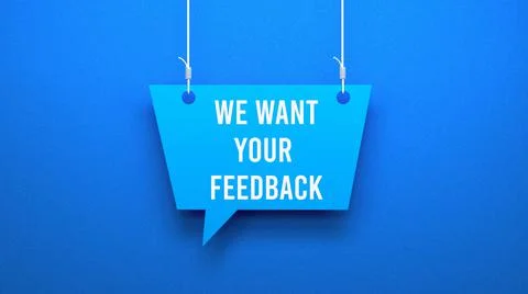 We want your feedback Stock Illustration