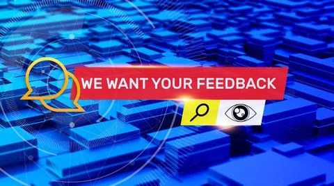 We want your feedback Stock Photos