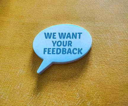 We want your feedback Stock Photos