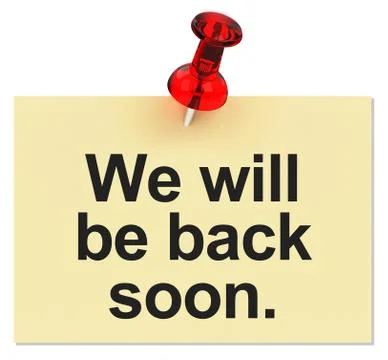 We will be back soon. Stock Illustration