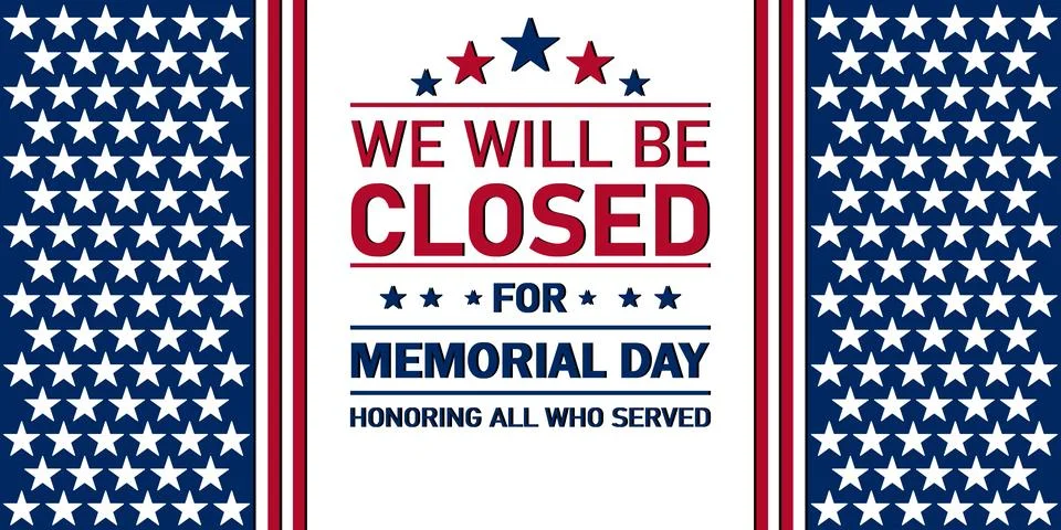 We will be closed for Memorial Day, Modern background Illustration